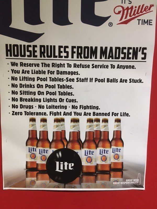 house rules from Madsen's