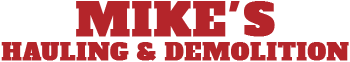 Mike's Hauling & Demolition - Logo