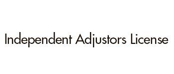 Independent Adjustors License