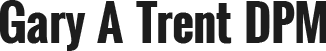 Gary A Trent DPM - Logo