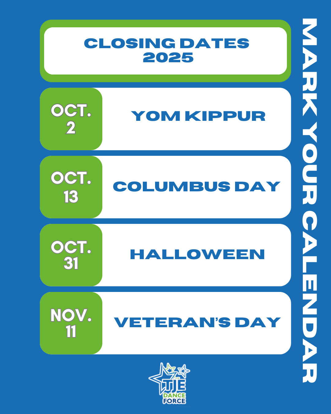 Calendar with closing dates for 2025 Yom Kippur, Columbus Day, Halloween, and Veterans' Day.