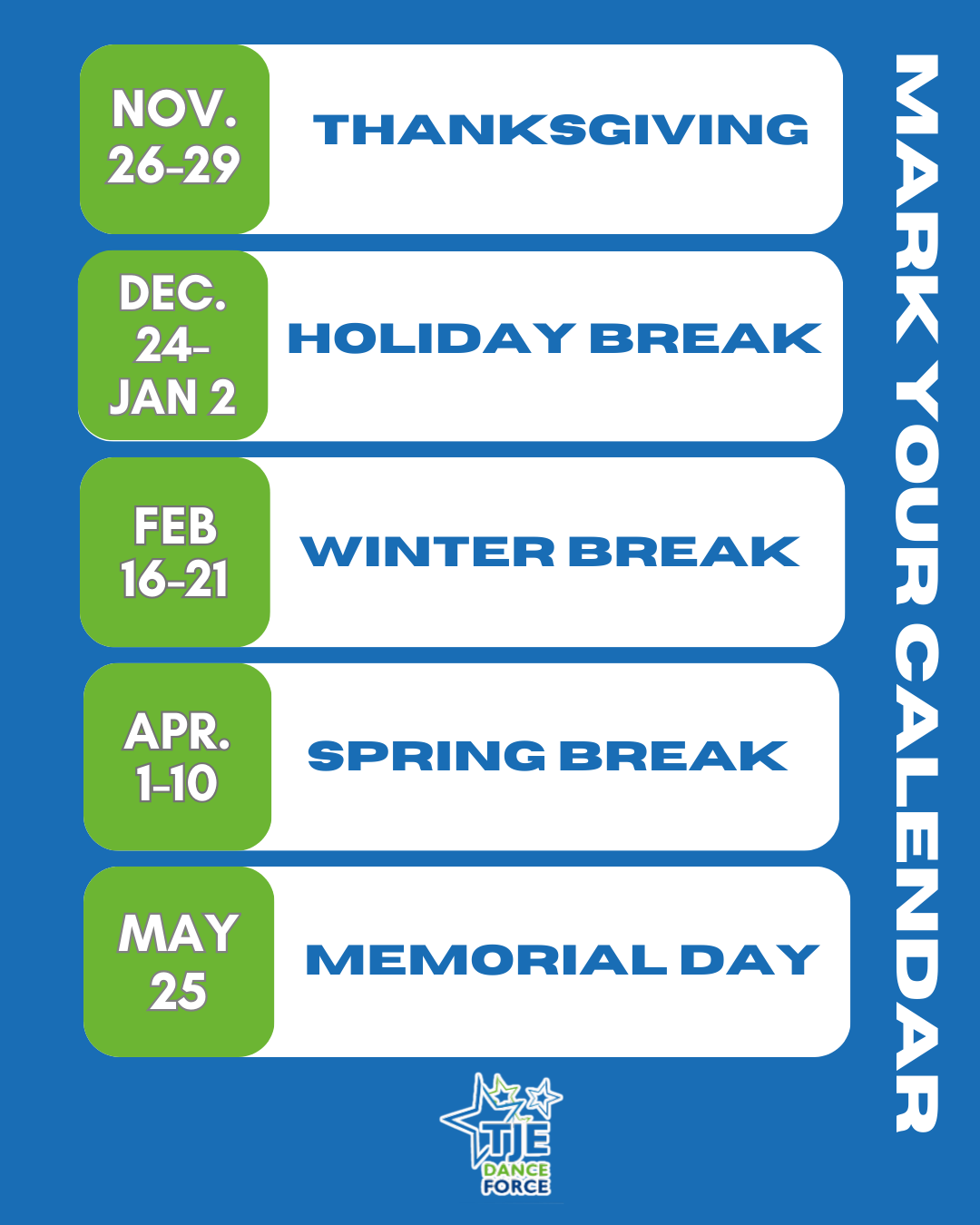 Calendar marking school holidays, Thanksgiving, Holiday, Winter, Spring Breaks, & Memorial Day.