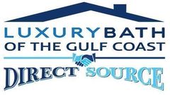 Logo: "Luxury Bath of the Gulf Coast" with house silhouette and handshake; "Direct Source" below in blue.