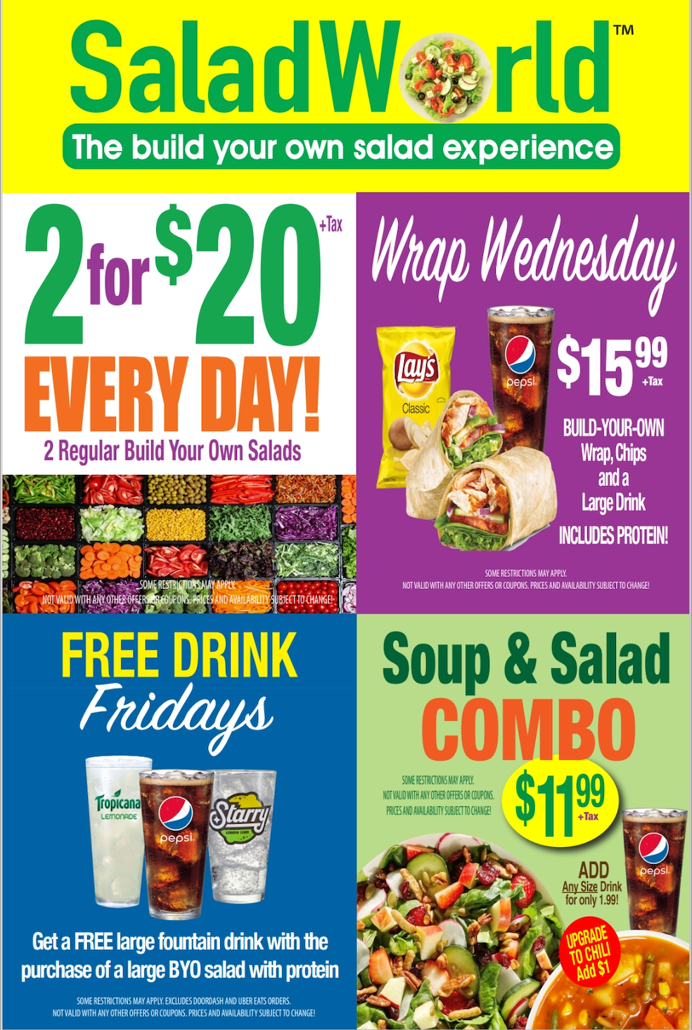 Salad World ad: 2 for $20 salads daily, Wrap Wednesday for $15.99, Free Drink Fridays, and soup & salad combo for $11.99.