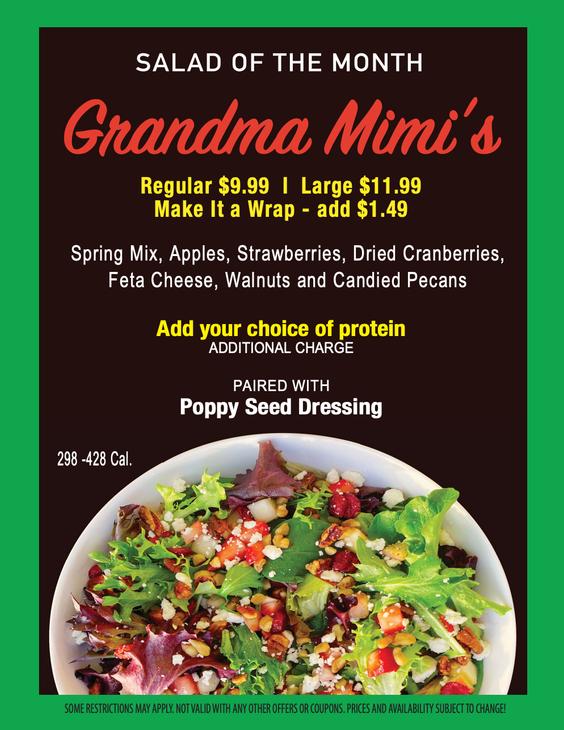 Salad of the Month: Fall Harvest Salad Salad of the Month: Grandma Mimi's salad ad. Price, ingredients (spring mix, fruit, nuts, cheese), and a salad bowl image.