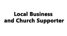 Text reads: Local Business and Church Supporter.