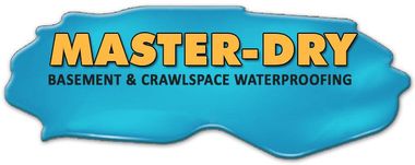 "MASTER-DRY Basement & Crawlspace Waterproofing" logo in yellow text over a blue, puddle-shaped background.