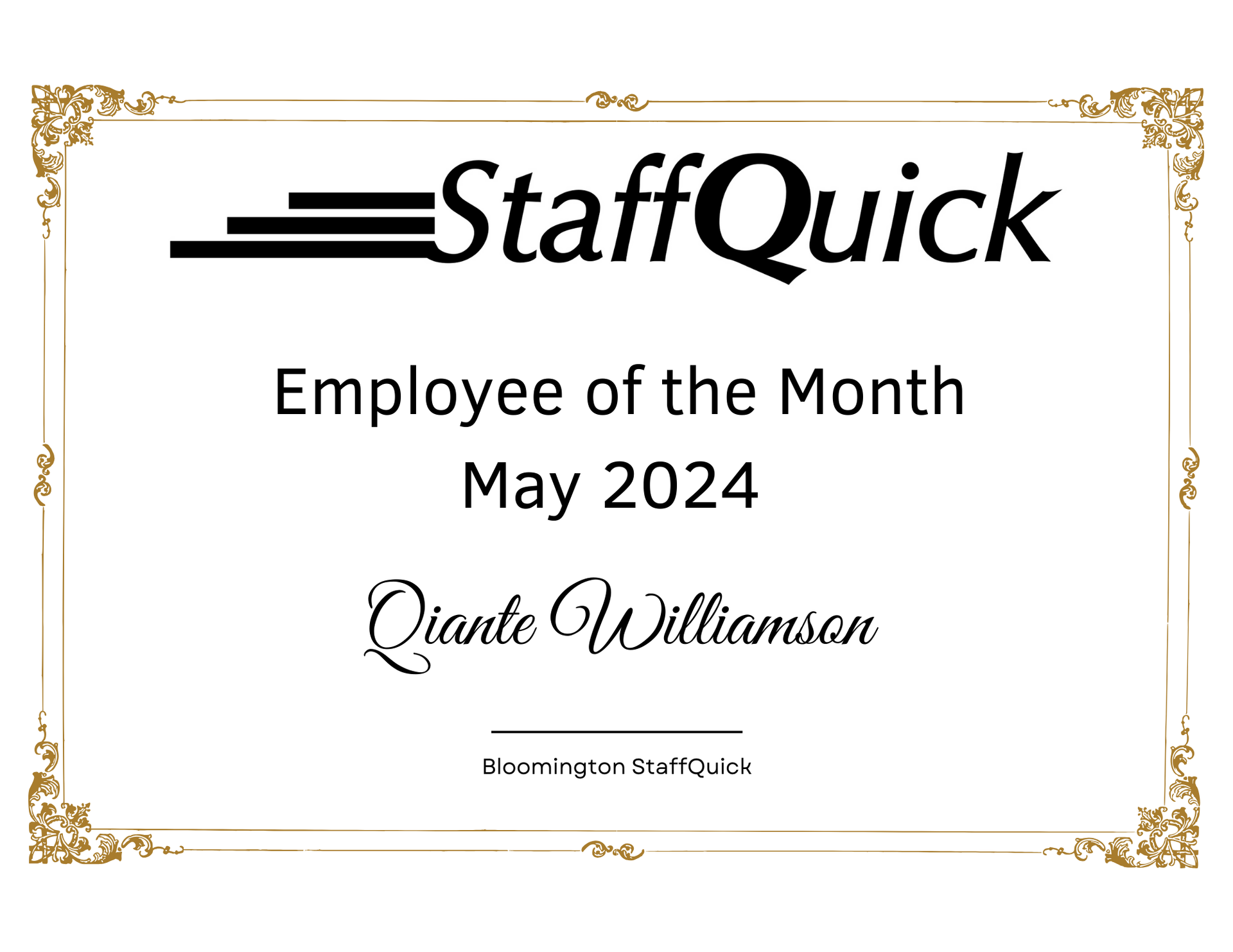 A staff quick employee of the month certificate for may 2024