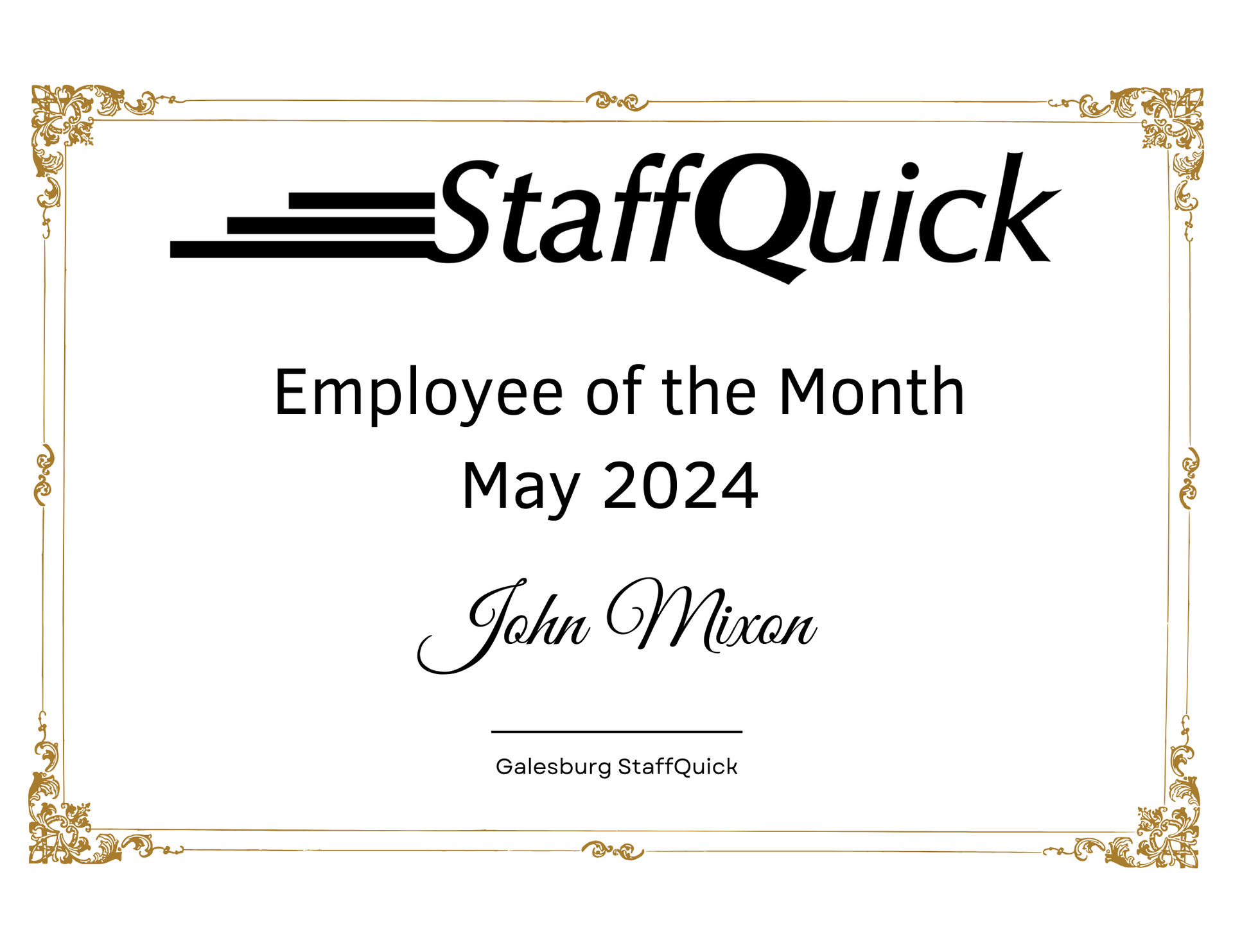 It is a staff quick employee of the month certificate.