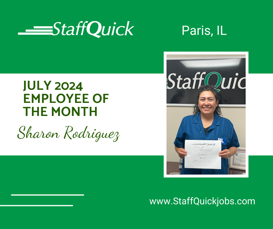 Sharon rodriguez is the staff quick employee of the month for july 2024.