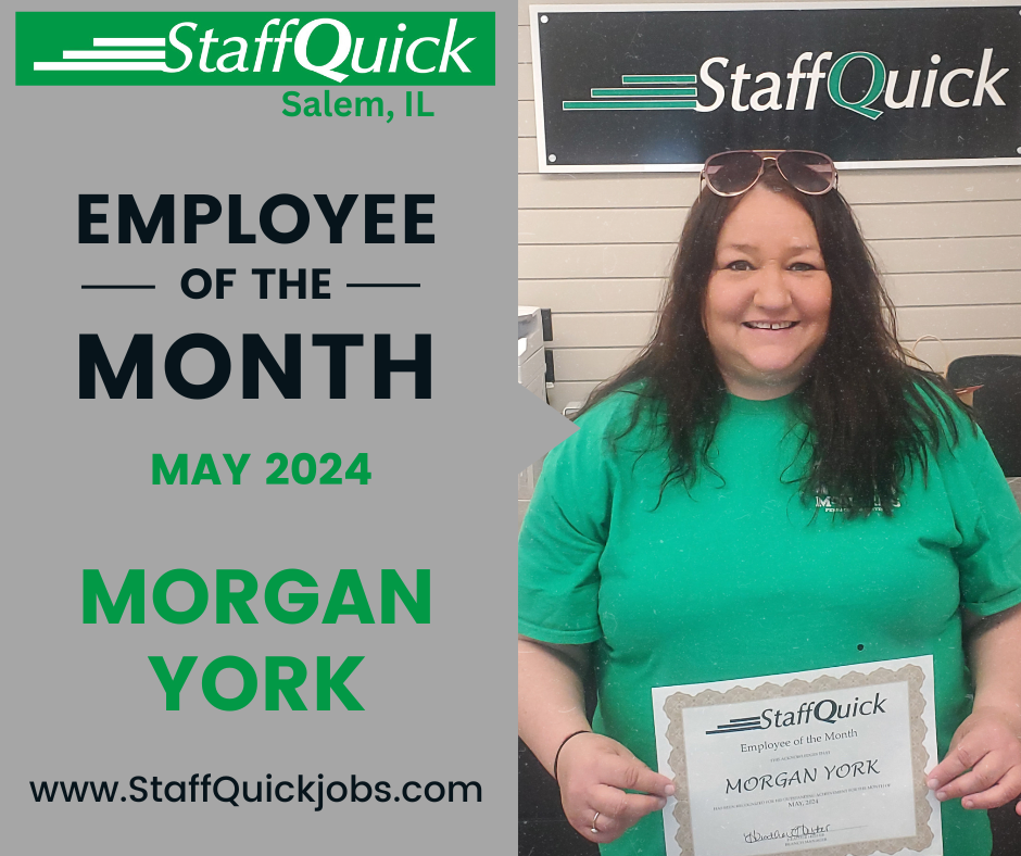 Morgan york is the staff quick employee of the month for may 2024