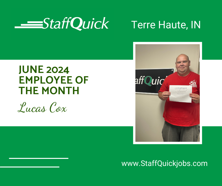 Lucas cox is the staff quick employee of the month for june 2024