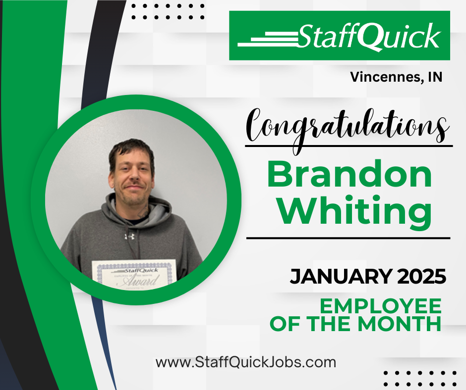 Congratulations brandon whiting is the staff quick employee of the month for january 2025.