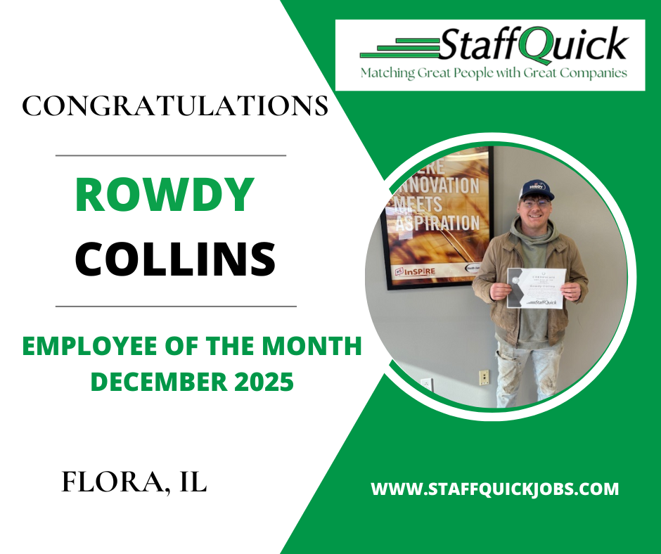 Employee of the Month graphic. Rowdy Collins, pictured in a circle, is awarded for December 2025 by StaffQuick in Flora, IL.