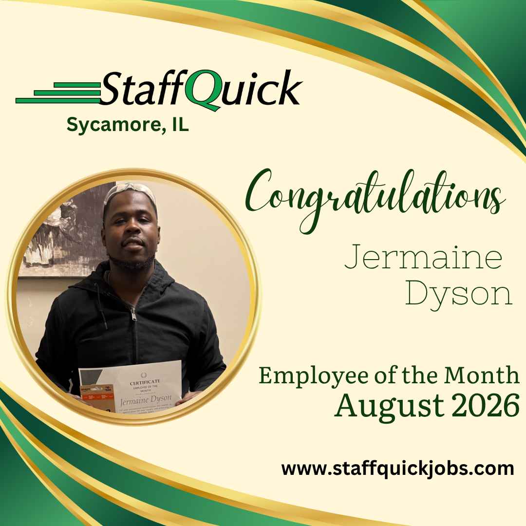 StaffQuick Sycamore, IL, congratulations banner for Employee of the Month Jermaine Tyson, August 2026.