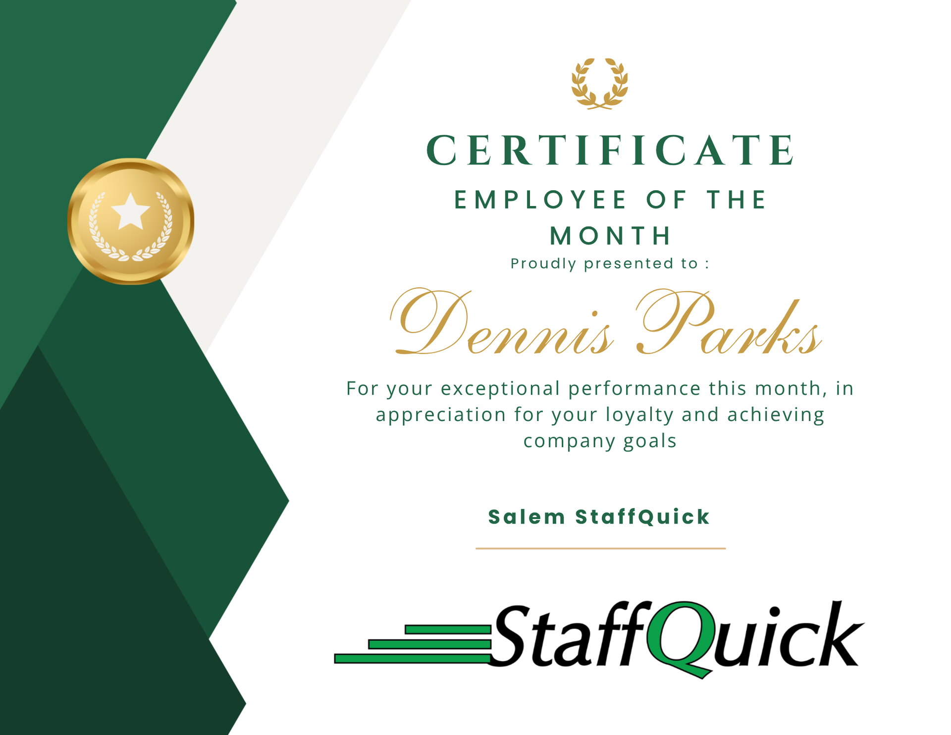 Certificate of Employee of the Month for Dennis Parks, Salem Staffquick, green and white design