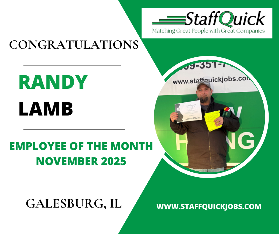 Staff Quick congratulates Randy Lamb, Employee of the Month, November 2025, Galesburg, IL. Man holding documents.