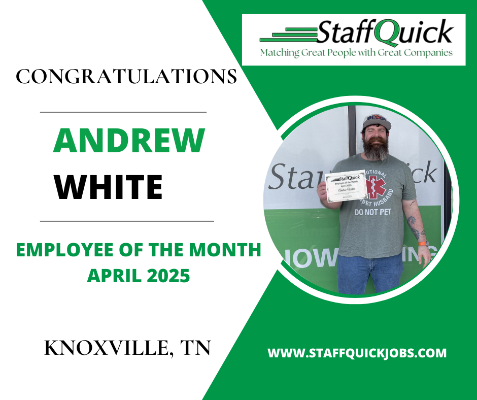 Congratulations andrew white employee of the month april 2025 knoxville , tn