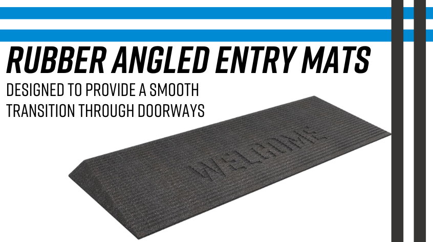 Rubber angled entry mats