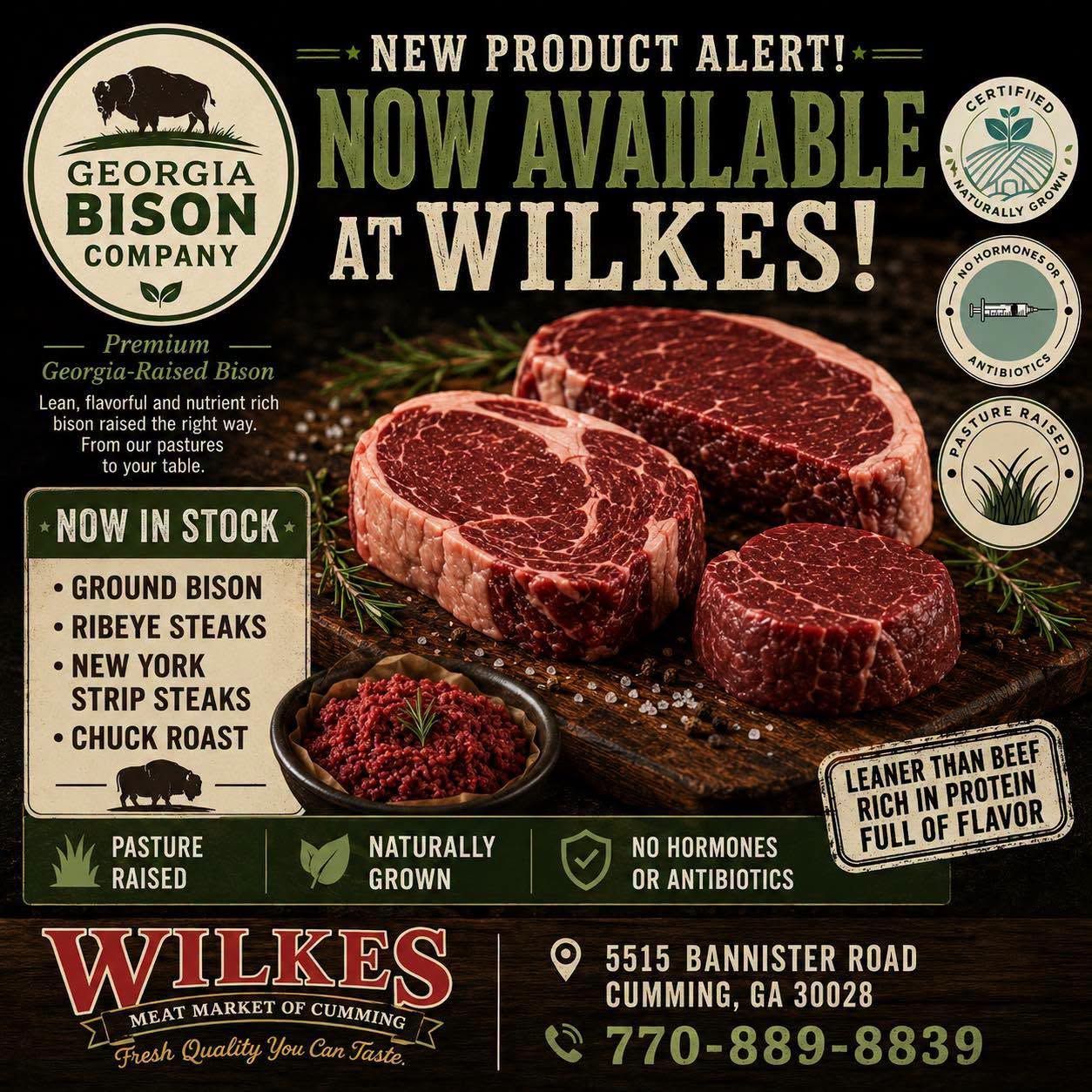Georgia Bison Company beef ad at Wilkes, with steaks, green badges, and store address and phone number