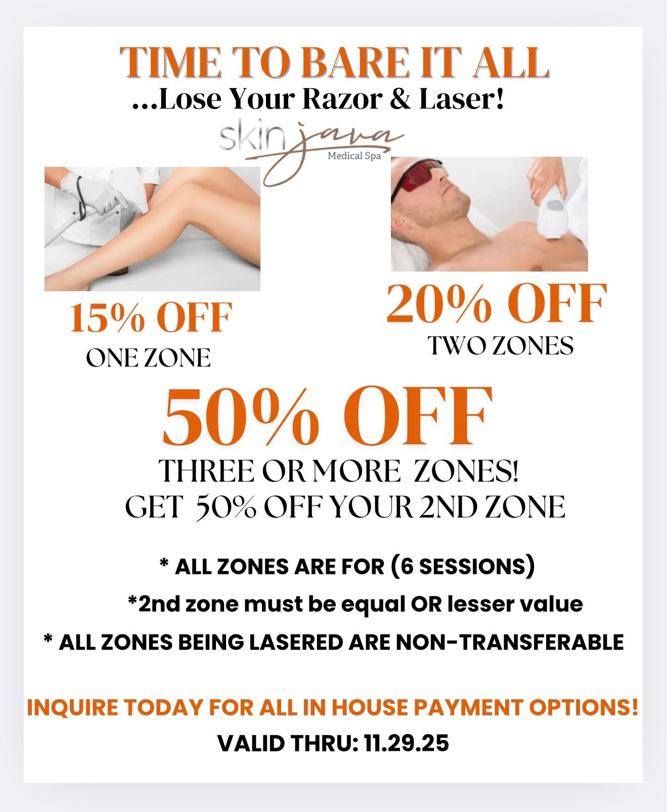 Promotional flyer for skin laser services. Offering discounts on one or more zones; Valid thru 11.29.25.