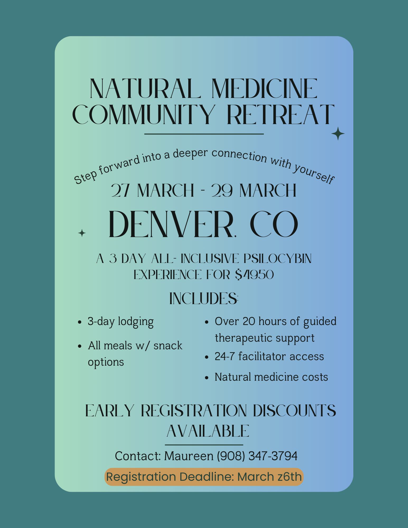 Flyer for a 3-day psilocybin retreat in Denver, CO, from March 27-29. Includes contact info and registration details.