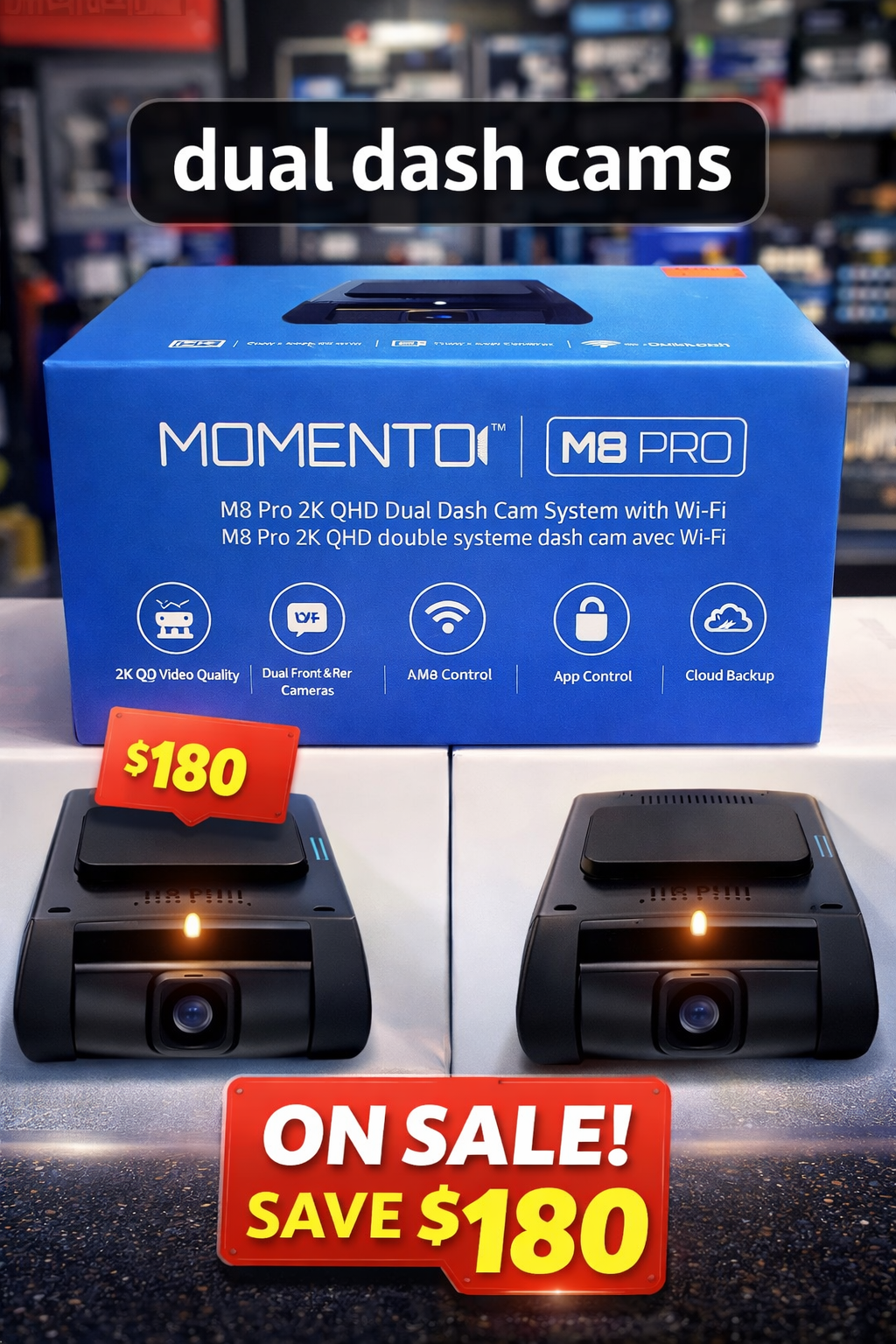 Dash cam advertisement: blue box with product, two black dash cams, and sales information: ON SALE! SAVE $180.