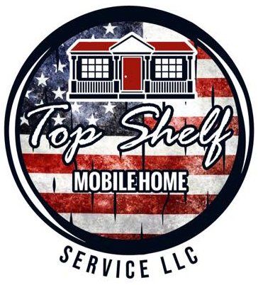 Top Shelf Mobile Home Services - Logo