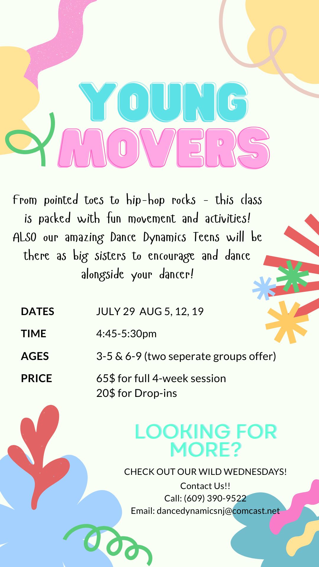 Young Movers camp flyer with pastel doodles, dates, ages, fees, and “Looking for more?” contact info