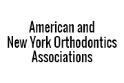 American and New York Orthodontics Associations