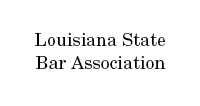 Louisiana State Bar Association