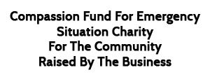 Compassion Fund For Emergency Situation Charity For The Community Raised By The Business - Logo