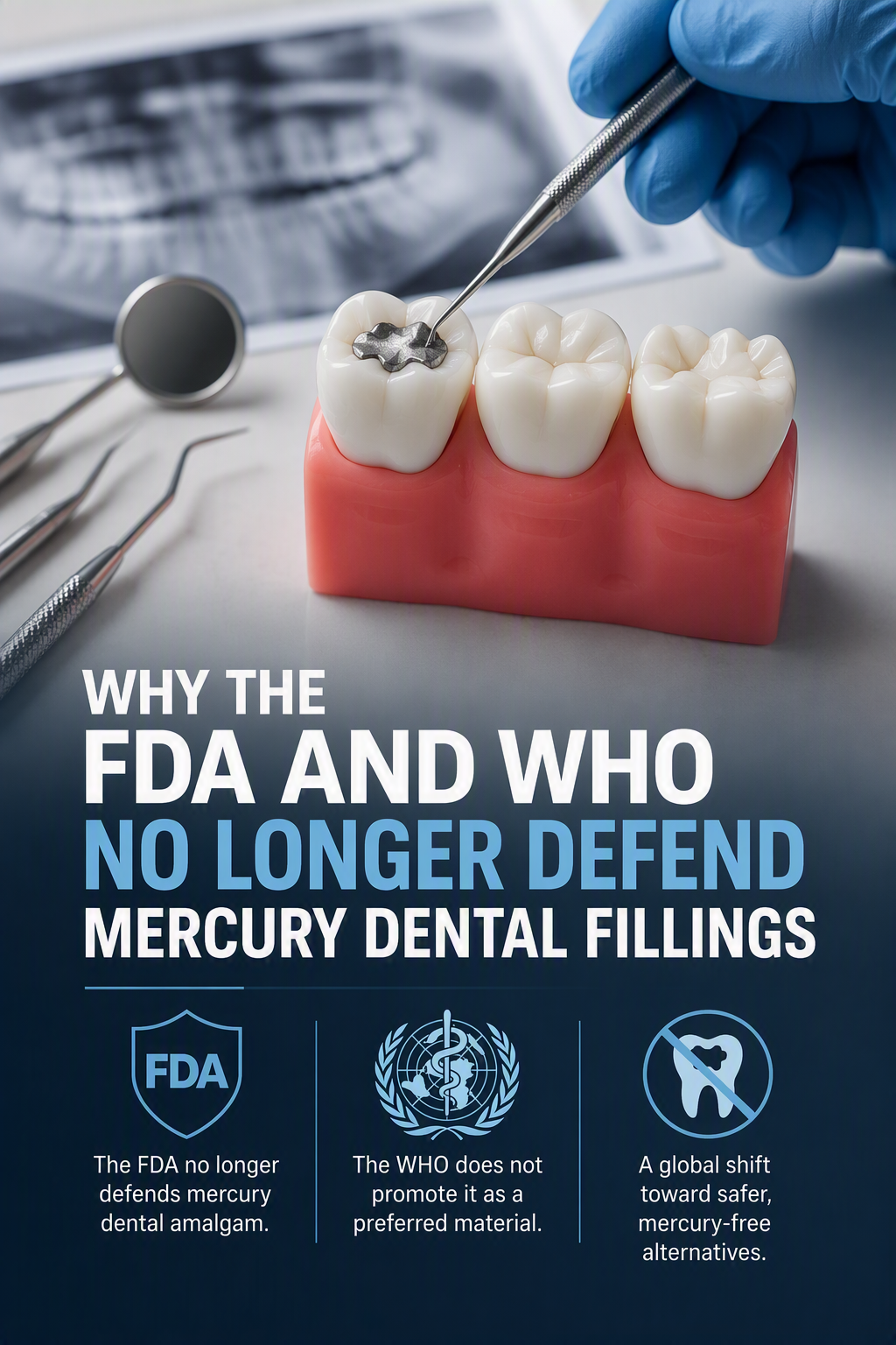 Gloved hand placing filling in a tooth model beside text about FDA and mercury dental fillings