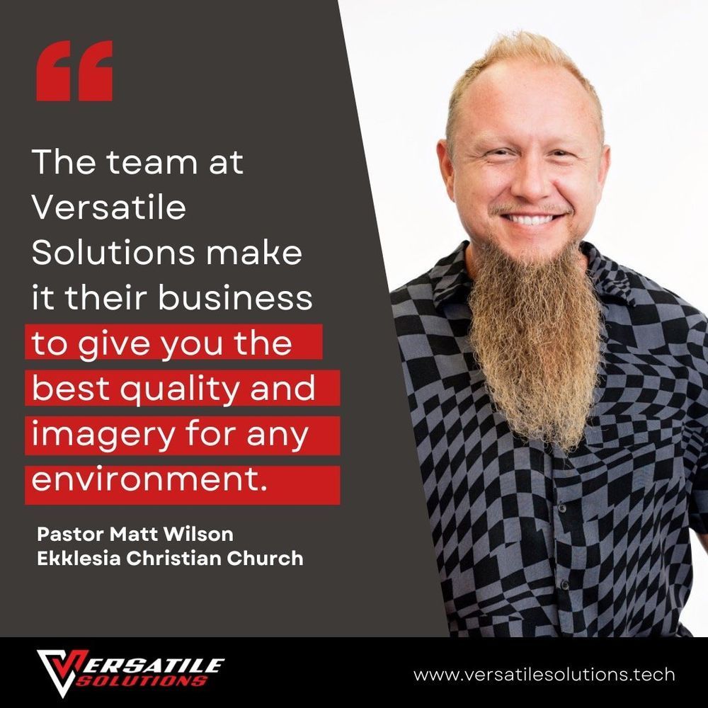 Quote from Pastor Matt Wilson about Versatile Solutions, alongside his photo.