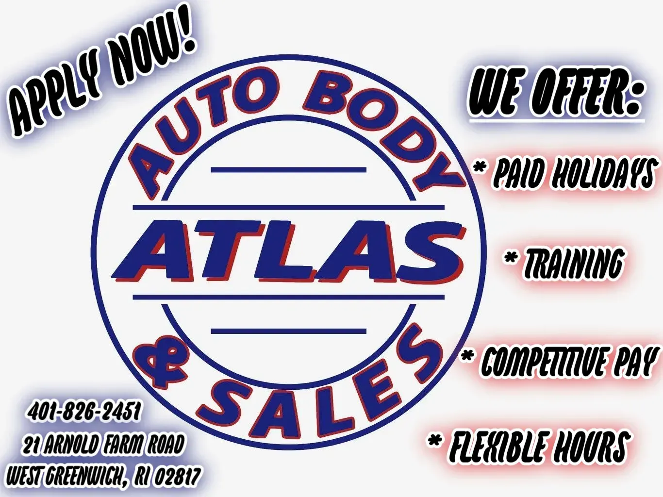 Advertisement for Atlas Auto Body & Sales offering paid holidays, training, competitive pay and flexible hours.