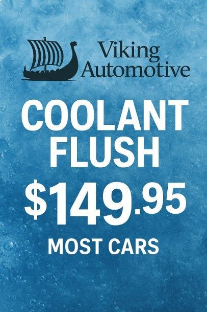Viking Automotive ad for coolant flush: $149.95, most cars. Blue background with a Viking ship logo.