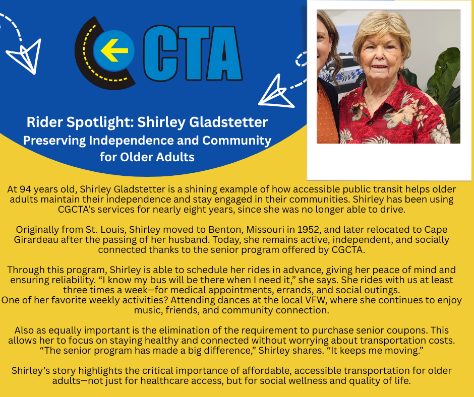A CTA rider spotlight features Shirley Gladstetter, an older adult. She smiles, standing in front of a banner with text praising the senior transportation program.