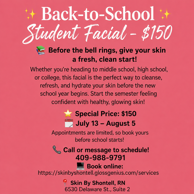 Back-to-School Student Facial