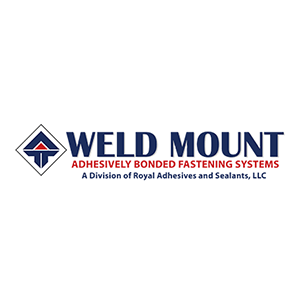 Weld Mount Adhesively Bonded Fastening Systems - A Division of Royal Adhesives and Sealants, LLC