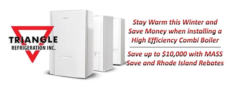 An advertisement for triangle refrigeration inc. that says stay warm this winter and save money when installing a high efficiency combi boiler