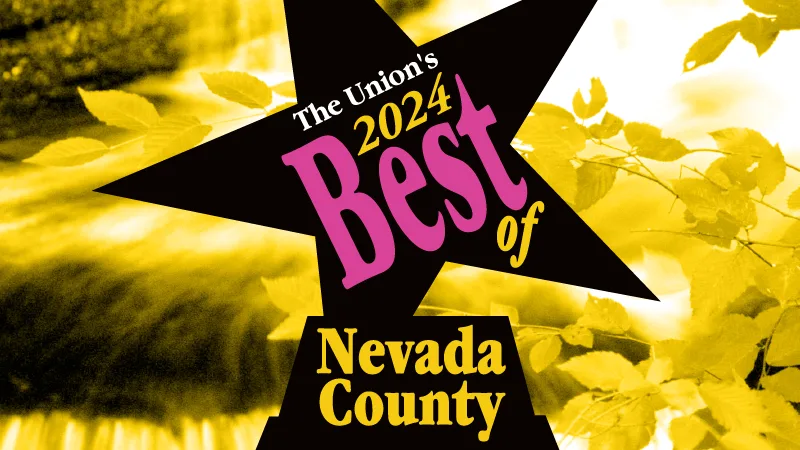 The Union's 2024 Best of Nevada County