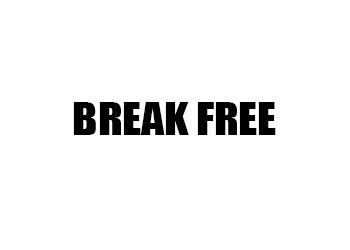 Break Free