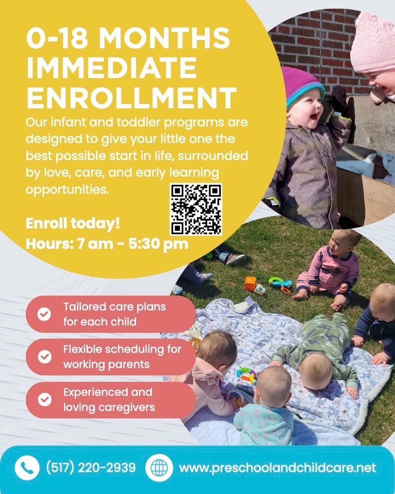 Flyer for infant childcare enrollment, 0-18 months, with contact info and a photo of infants playing on a blanket outside.