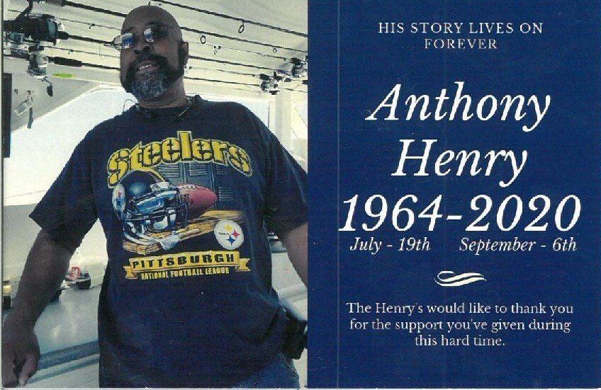 Memorial graphic for Anthony Henry, 1964–2020, with a photo of him in a Steelers shirt.