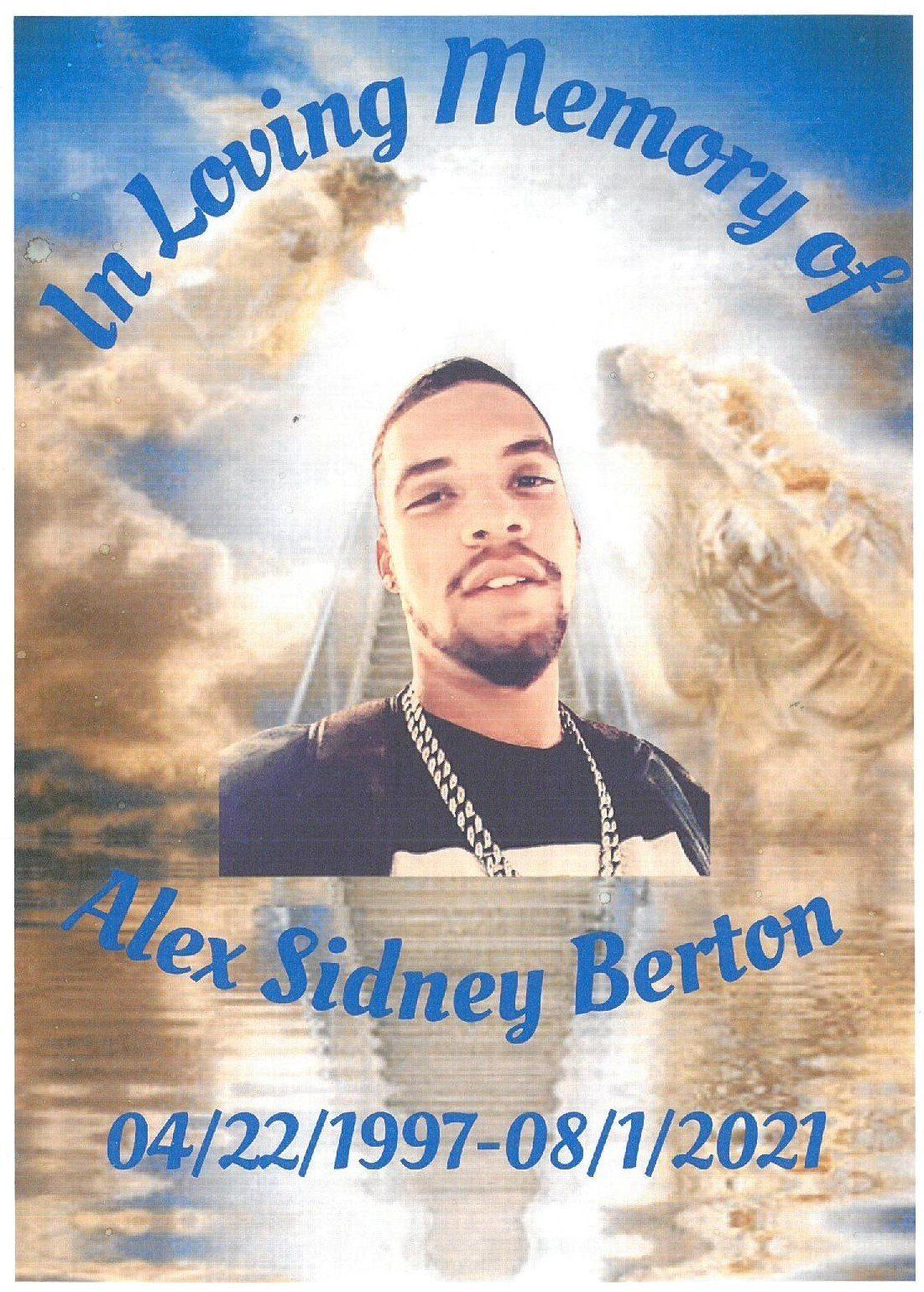 Memorial tribute with portrait, blue sky and clouds, reading “In Loving Memory of Alex Sidney Berton” and dates 04/22/1997–08/11/2021
