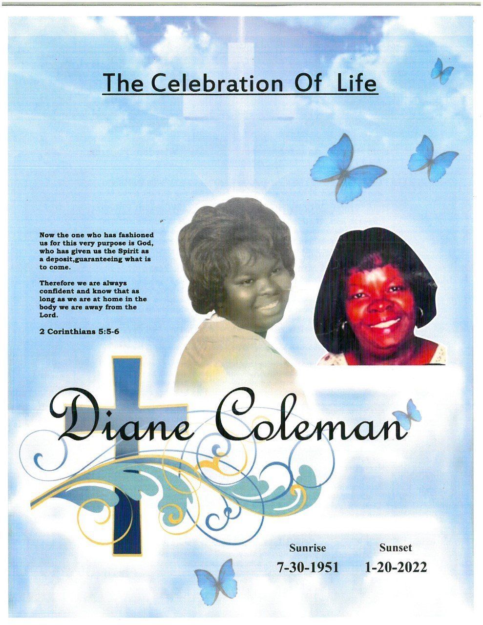 Memorial tribute poster for Diane Coleman with two portraits, blue sky background, butterflies, and dates.