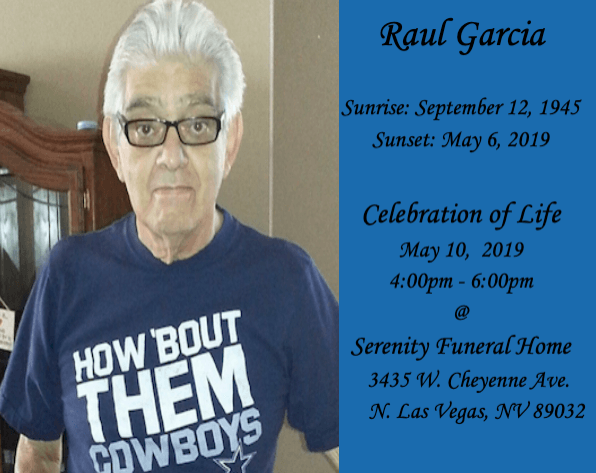 Memorial collage with man in cowboy T-shirt and blue text honoring Raul Garcia, Sept. 12, 1945–May 6, 2019.