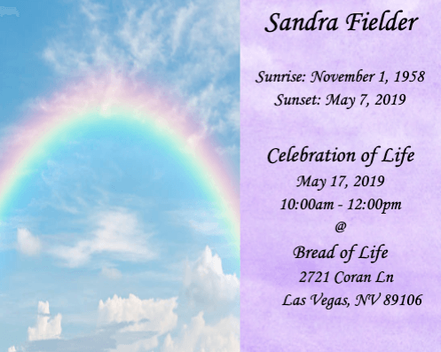 Rainbow memorial card for Sandra Fielder with sunrise and sunset dates, Celebration of Life at Bread of Life, Las Vegas