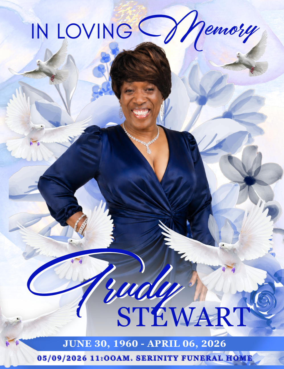 Memorial tribute with white doves and blue flowers for Trudy Stewart, June 30, 1960–April 25, 2026