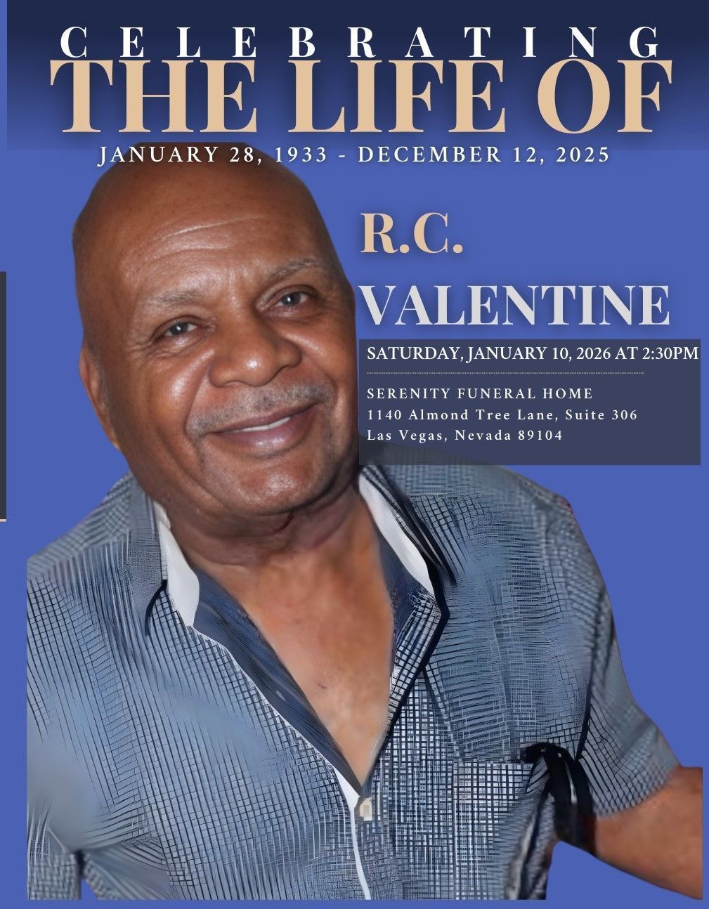 Celebration flyer with smiling portrait of R.C. Valentine on a blue background, January 29 to December 31, 2025.